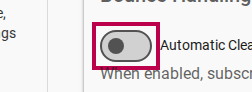 Toggling Automatic Bounce Cleaning