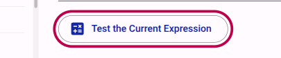 Test the Current Expression button